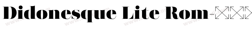 Didonesque Lite Rom字体转换 Didonesque Lite Rom字体转换